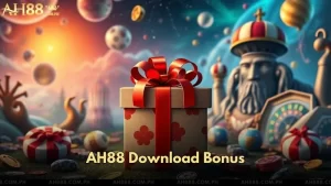 AH88 Download Bonus